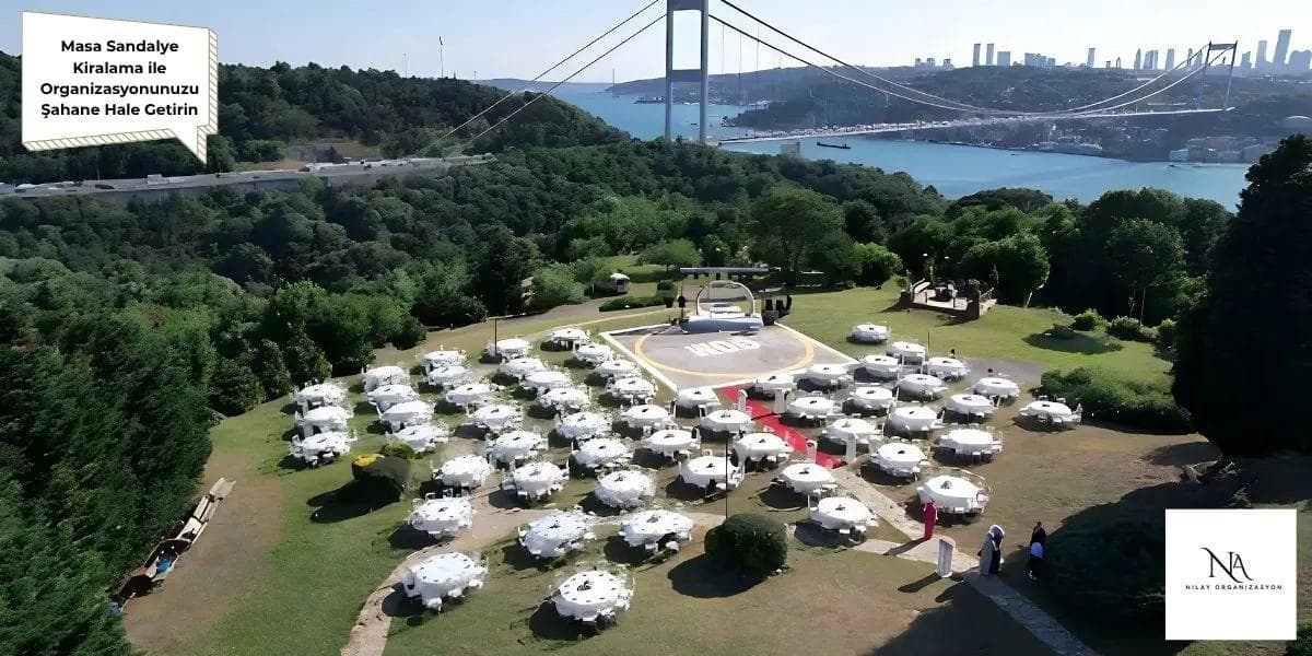 İstanbul Masa Sandalye Kiralama ile Organizasyonunuzu Şahane Hale Getirin